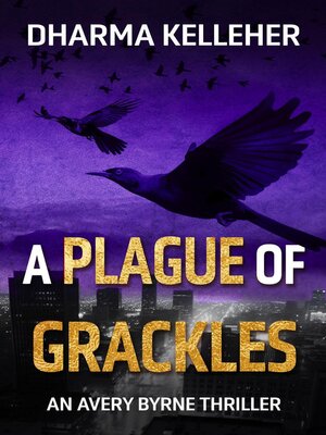 cover image of A Plague of Grackles